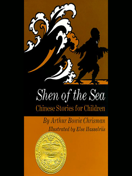 Title details for Shen of the Sea by Arthur Bowie Chrisman - Available